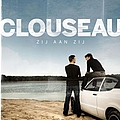 Clouseau - Zij Aan Zij album