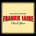 Frankie Laine - The Classic Years album