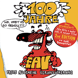 Eav - 100 Jahre EAV...ihr habt es so gewollt! альбом