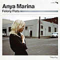 Anya Marina - Felony Flats album