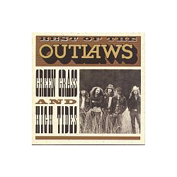 The Outlaws - Best of the Outlaws: Green Grass and High Tides album