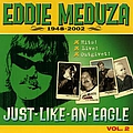 Eddie Meduza - Meduza 1948-2002 альбом