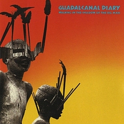 Guadalcanal Diary - Walking In The Shadow Of The Big Man album