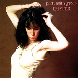 Patti Smith Group - Easter альбом