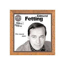 Edmund Fetting - Nim wstanie dzieÅ album
