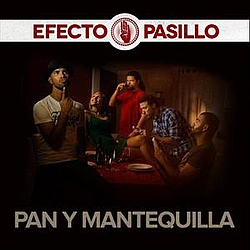 Efecto Pasillo - Pan y Mantequilla альбом