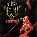 Paul McCartney &amp; Wings - 1976-05-22: Wings Over Boston: Boston Garden, Boston, MA, USA album