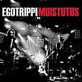 Egotrippi - Muistutus album