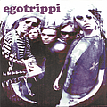 Egotrippi - Egotrippi album