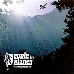 People In Planes - The Acoustic EP album