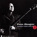 Pete Seeger - American Favorite Ballads, Vol. 1 альбом