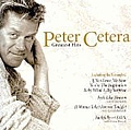 Peter Cetera - Peter Cetera - Greatest Hits album