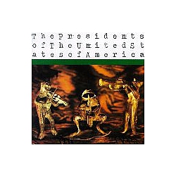 Presidents Of The United States Of America - The Presidents of the United States of America album