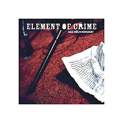 Element Of Crime - Das KÃ¶ln-Konzert альбом