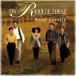 The Rankin Family - North Country альбом