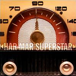 Har Mar Superstar - Har Mar Superstar album
