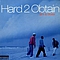 Hard 2 Obtain - Ism &amp; Blues альбом