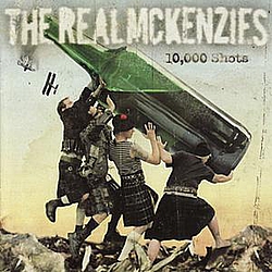 The Real McKenzies - 10,000 Shots album