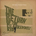 The Real Tuesday Weld - The Return of the Clerkenwell Kid альбом
