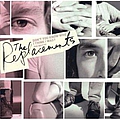 The Replacements - Don&#039;t You Know Who I Think I Was: the Very Best of the Replacements album