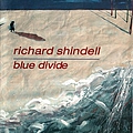 Richard Shindell - Blue Divide album