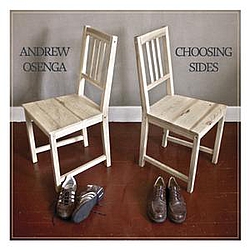 Andrew Osenga - Choosing Sides album