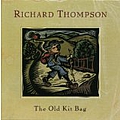 Richard Thompson - Old Kit Bag альбом