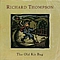 Richard Thompson - Old Kit Bag album