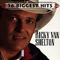 Ricky Van Shelton - 16 Biggest Hits альбом