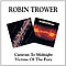 Robin Trower - Caravan To Midnight/Victims Of The Fury альбом