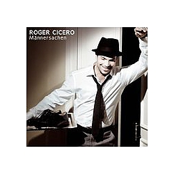 Roger Cicero - MÃ¤nnersachen album