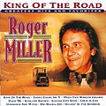 Roger Miller - Roger Miller - King of the Road: Greatest Hits &amp; Favorites альбом