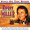 Roger Miller - Roger Miller - King of the Road: Greatest Hits &amp; Favorites альбом