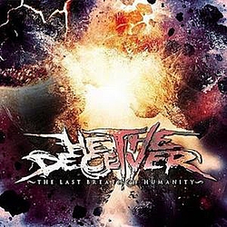 He The Deceiver - The Last Breath Of Humanity album