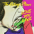 The Rolling Stones - Love You Live альбом