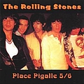 The Rolling Stones - Place Pigalle альбом
