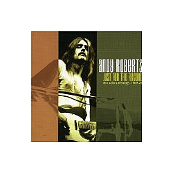 Andy Roberts - Just For The Record: Anthology album