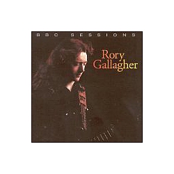 Rory Gallagher - The BBC Sessions альбом