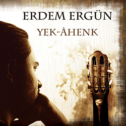 Erdem Ergün - Yek Ahenk album