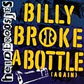 Heideroosjes - Billy Broke a Bottle (Again) album