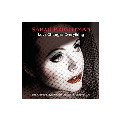 Sarah Brightman - Love Changes Everything: The Andrew Lloyd Webber Collection, Vol. 2 album