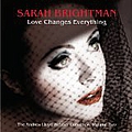 Sarah Brightman - Love Changes Everything: The Andrew Lloyd Webber Collection, Vol. 2 album