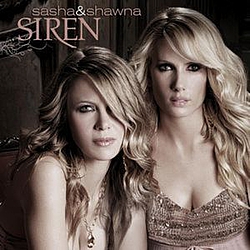 Sasha &amp; Shawna - Siren альбом