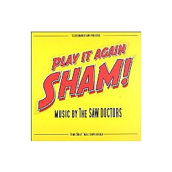 The Saw Doctors - Play it Again Sham! album