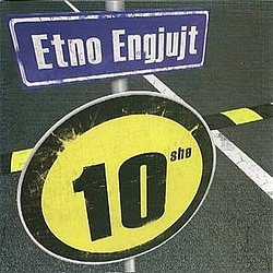 Etno Engjujt - 10she альбом