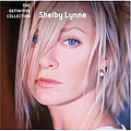 Shelby Lynne - The Definitive Collection album