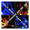Shooter Jennings - Live at Irving Plaza 4.18.06 album
