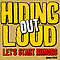 Hiding Out Loud - Let&#039;s Start Rumors [Demo] альбом