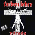 Farben Lehre - Zdrada альбом