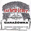Farben Lehre - GaraÅ¼Ã³wka альбом
